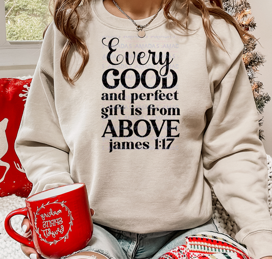 EVERY GOOD AND PERFECT GIFT IS FROM ABOVE COLOR BLACK #23 (Screen print transfers)