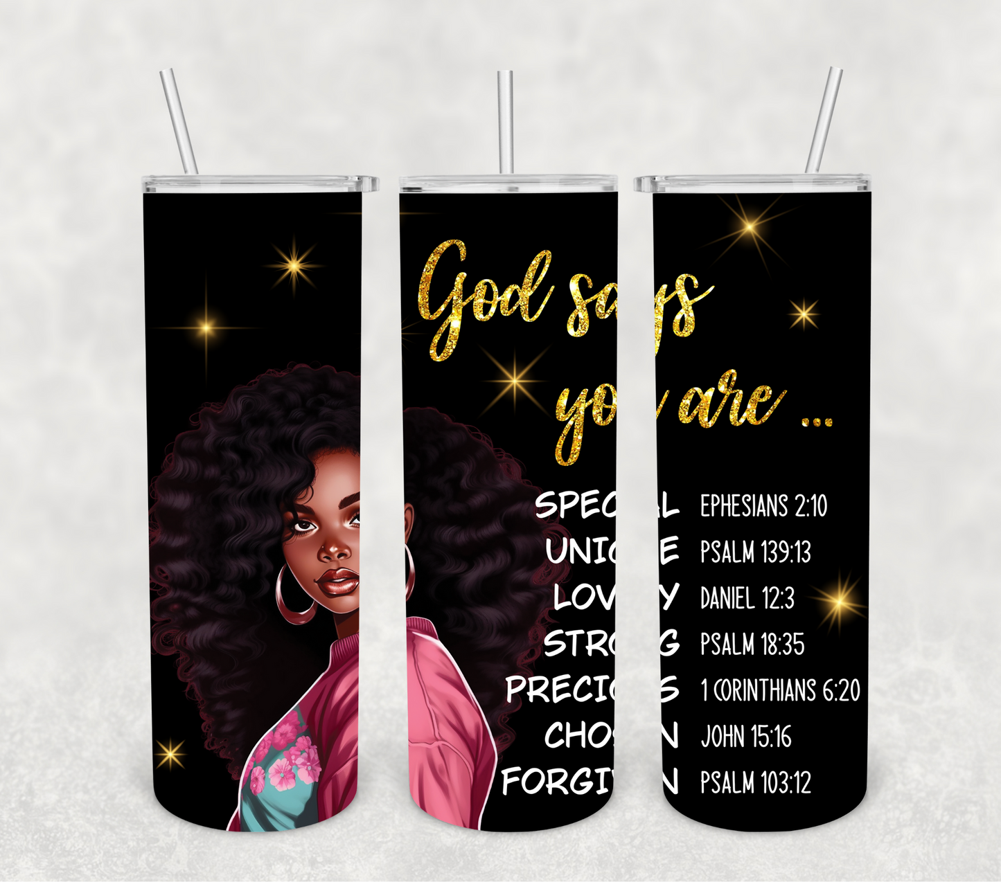 T#272 God says you are special, unique, strong, precious, chosen and forgiven.(Transferencia de sublimación para tumblers de 20 oz)